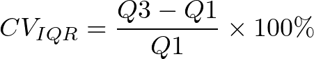 \[CV_{IQR} = \frac{Q3 - Q1}{Q1} \times 100\%\]